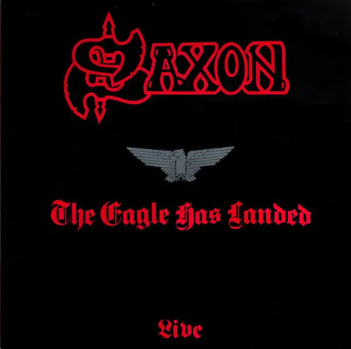 Saxon the eagle has landed - saxon,